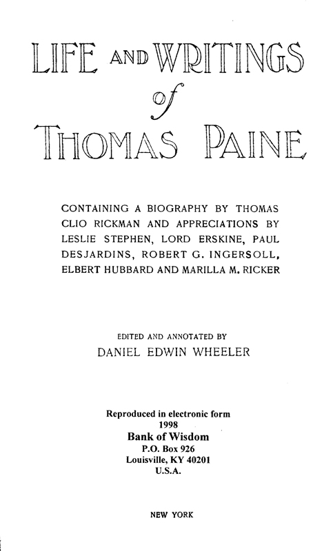 The Life and Writings of Thomas Paine Vol. 1 of 10 Vols.